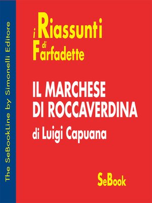cover image of Il Marchese di Roccaverdina di Luigi Capuana - RIASSUNTO
